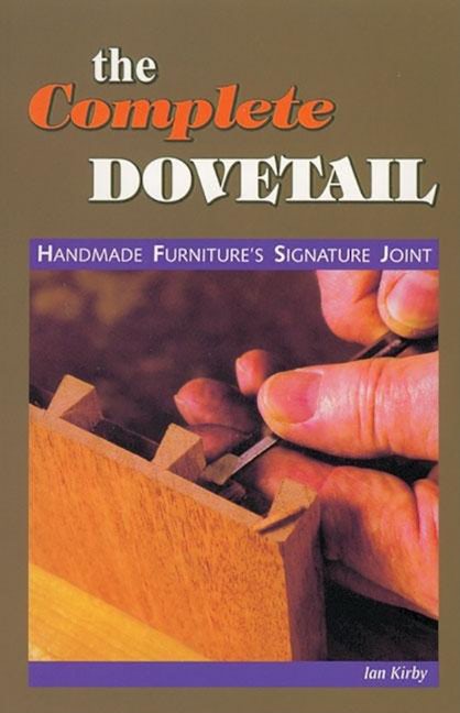 Book cover image for The Complete Dovetail ISBN: 9780941936675